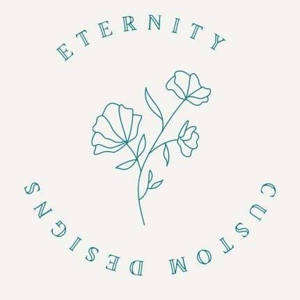 Eternity Custom Designs 